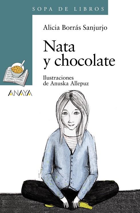 NATA Y CHOCOLATE | 9788466793018 | BORRÁS SANJURJO, ALICIA / ALLEPUZ, ANUSKA