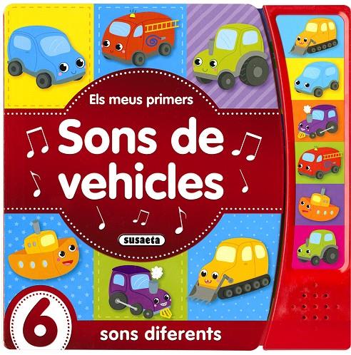 MEUS PRIMERS SONS DE VEHICLES, ELS | 9788467764857 | SUSAETA, EQUIP