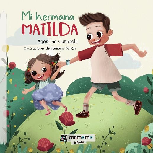 MI HERMANA MATILDA | 9788418311505 | CURATELLI, AGOSTINA