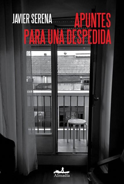 APUNTES PARA UNA DESPEDIDA | 9788412957129 | SERENA, JAVIER