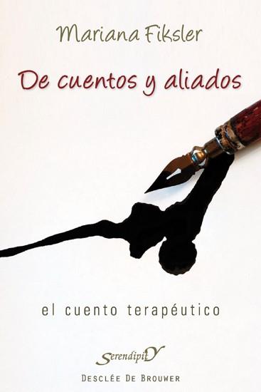DE CUENTOS Y ALIADOS. EL CUENTO TERAPEUTICO | 9788433025456 | FIKSLER, MARIANA