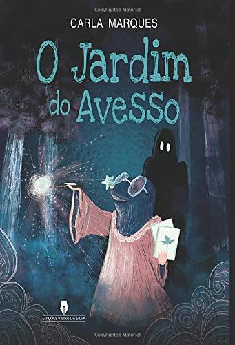 O JARDIM DO AVESSO | 9789897792076 | MARQUES, CARLA