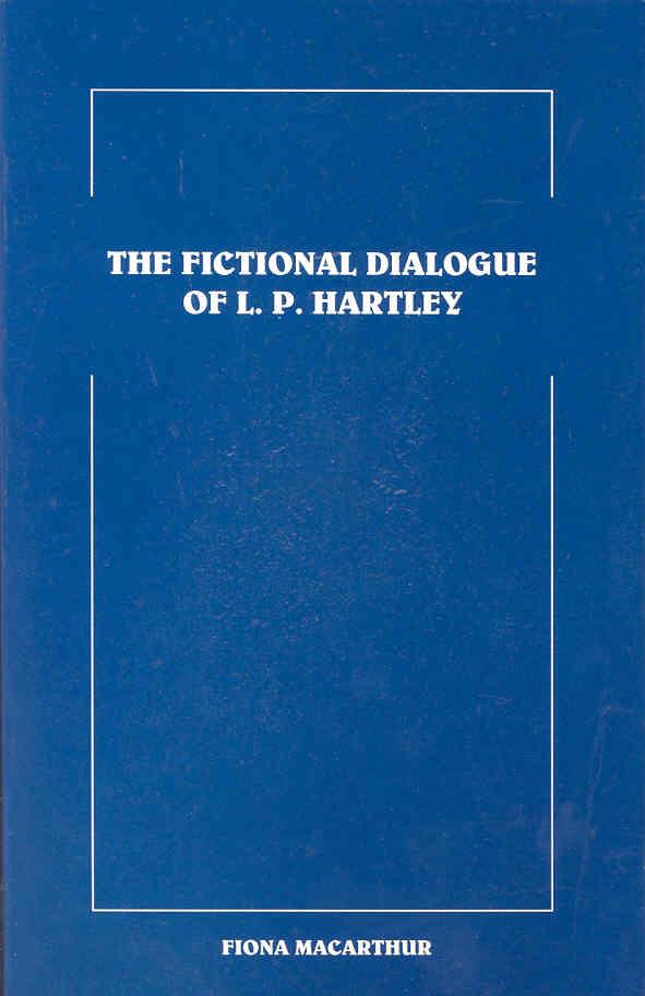 FICTIONAL DIALOGUE OF L. P. HARLEY, THE | 9788477231394 | MACARTHUR, FIONA