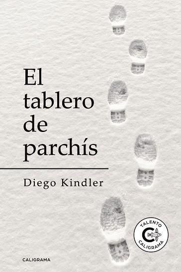 TABLERO DE PARCHÍS, EL | 9788417887001 | KINDLER, DIEGO