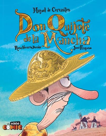 QUIJOTE PARA NIÑOS EN CÓMIC, EL | 9788468373959 | NAVARRO DURÁN, ROSA