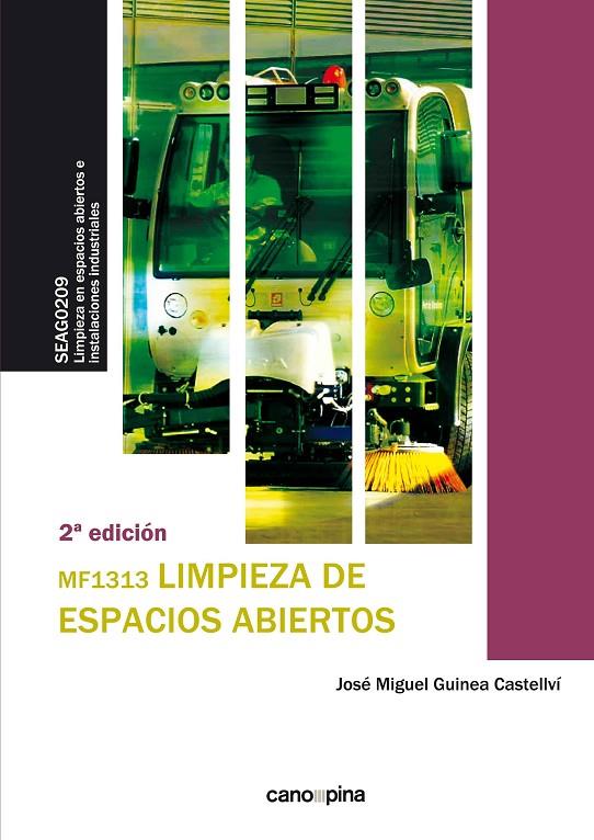MF1313 LIMPIEZA DE ESPACIOS ABIERTOS | 9788417119867 | GUINEA CASTELLVÍ, JOSÉ MIGUEL