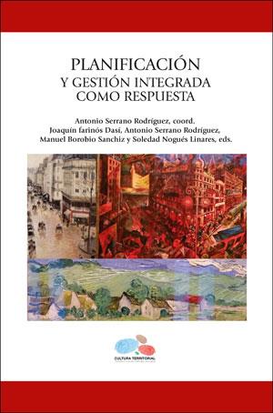 PLANIFICACIÓN Y GESTIÓN INTEGRADA COMO RESPUESTA | 9788491333258 | VARIOS AUTORES