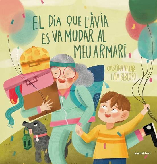 DIA QUE L'ÀVIA ES VA MUDAR AL MEU ARMARI, EL | 9788410302068 | VILLAR FERNÁNDEZ, CRISTINA