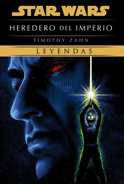 STAR WARS. HEREDEROS DEL IMPERIO : EDICIÓN DE LUXE (NOVELA) | 9791387919276 | ZAHN, TIMOTHY