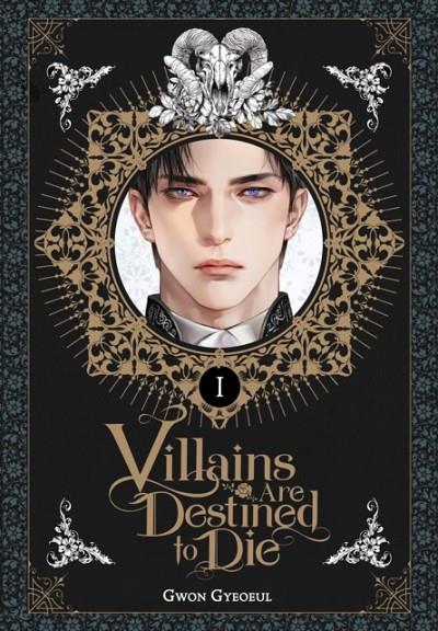 VILLAINS ARE DESTINED TO DIE 01 (NOVEL) | 9798400903557 | GYEOEUL, GWON