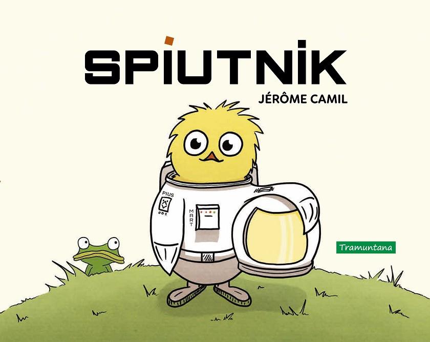 SPIUTNIK | 9788418520143 | CAMIL, JEROME