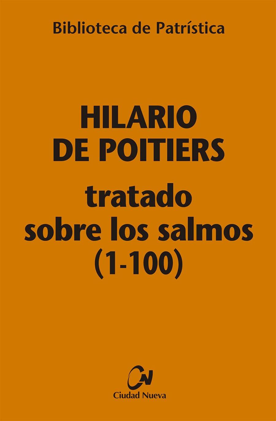 TRATADO SOBRE LOS SALMOS (1-100) [BPA ,112] | 9788497154376 | DE POITIERS, HILARIO