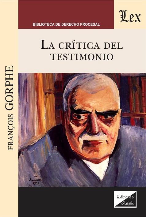 CRITICA DEL TESTIMONIO, LA | 9789563929324 | GORPHE, FRANCOIS