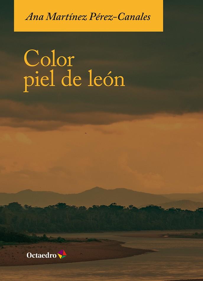 COLOR PIEL DE LEÓN | 9788410791787 | MARTÍNEZ PÉREZ-CANALES, ANA