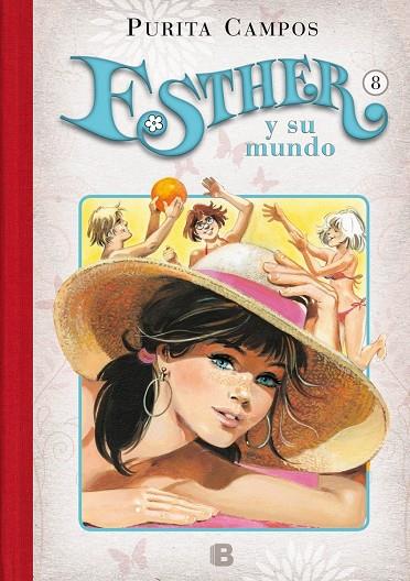 ESTHER Y SU MUNDO 08 : BIENVENIDA A CASA, MAMÁ! | 9788466656726 | CAMPOS, PURITA