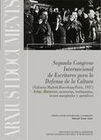 SEGUNDO CONGRESO INTERNACIONAL DE ESCRITORES PARA LA DEFENSA DE LA CULTURA (VALENCIA-MADRID-BARCELONA-PARÍS, 1937) | 9788478227709
