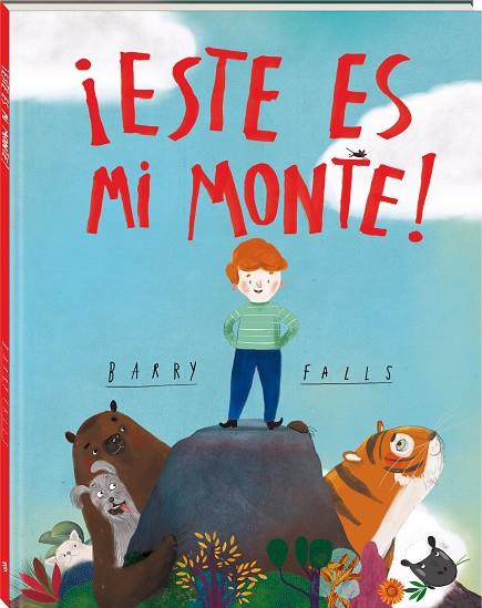 ESTE ES MI MONTE! | 9788418762833 | FALLS, BARRY
