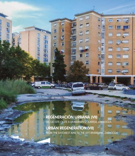 REGENERACIÓN URBANA (VII) | 9788413406336 | VARIOS AUTORES
