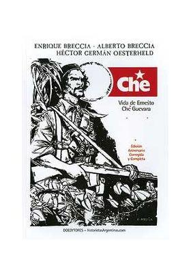 CHE. VIDA DE ERNESTO CHE GUEVARA | 9789879085363 | BRECCIA, ENRIQUE