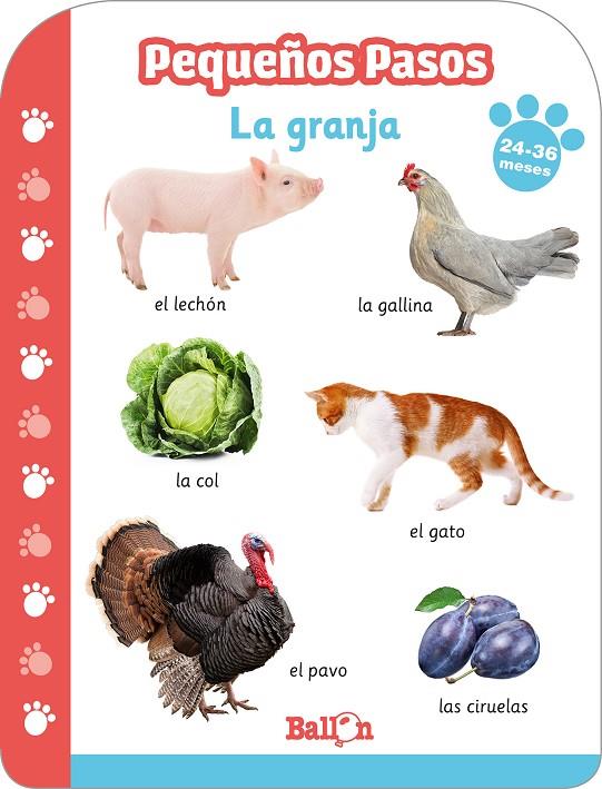 PEQUEÑOS PASOS LA GRANJA 24-36 MESES | 9789403217048 | BALLON