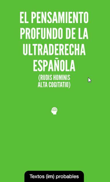 PENSAMIENTO PROFUNDO DE LA ULTRADERECHA ESPAÑOLA | 9788412744699