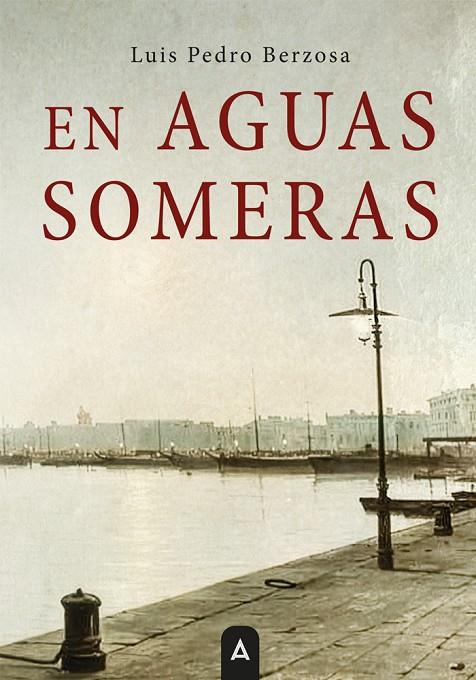 EN AGUAS SOMERAS | 9791388282683 | BERZOSA, LUIS PEDRO