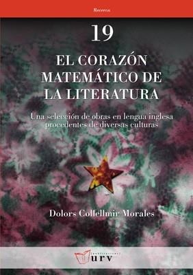 CORAZÓN MATEMÁTICO DE LA LITERATURA, EL | 9788484241959 | COLLELLMIR MORALES, DOLORS
