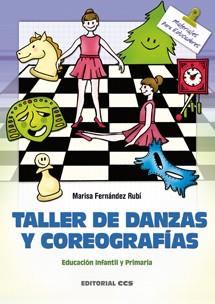 TALLER DE DANZAS Y COREOGRAFIAS | 9788483161951 | FERNÁNDEZ RUBÍ