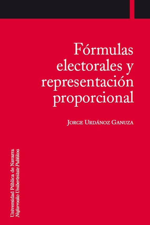 FÓRMULAS ELECTORALES Y REPRESENTACIÓN PROPORCIONAL | 9788497691130 | URDÁNOZ GANUZA Y ALBOAN, JORGE