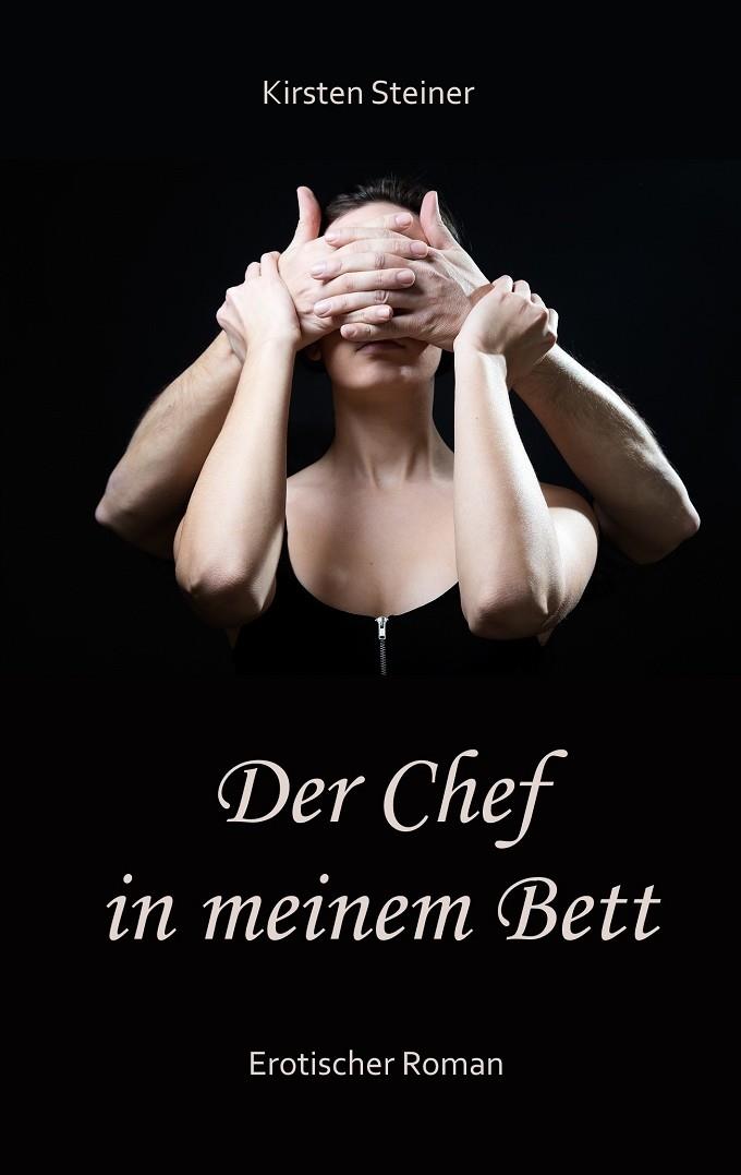 DER CHEF IN MEINEM BETT | 9783750411067 | STEINER, KIRSTEN