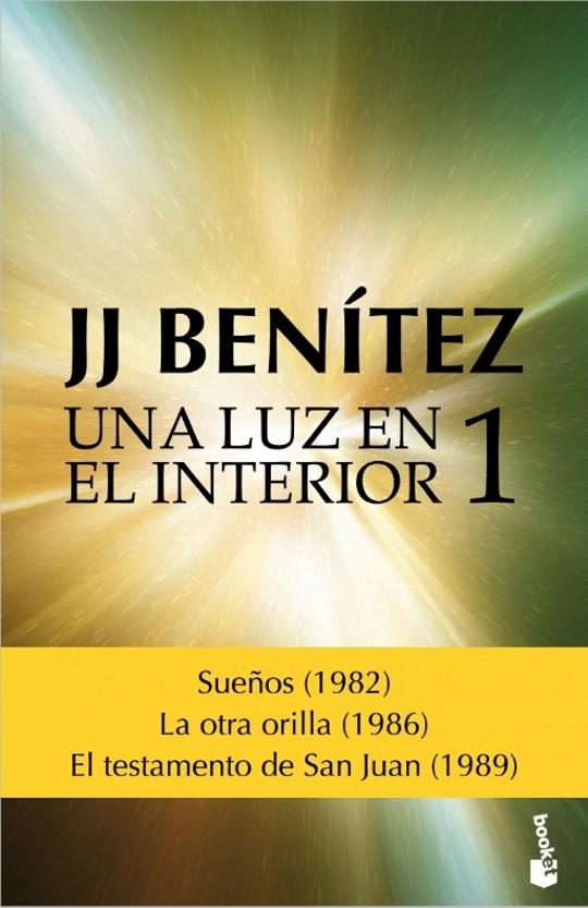 LUZ EN EL INTERIOR, UNA. VOLUMEN 1 | 9788408157090 | BENÍTEZ, J. J.