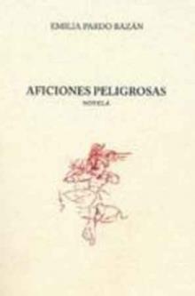 AFICIONES PELIGROSAS | 9788492489299