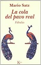 COLA DEL PAVO REAL, LA | 9788472454750 | SATZ TETELBAUM, MARIO