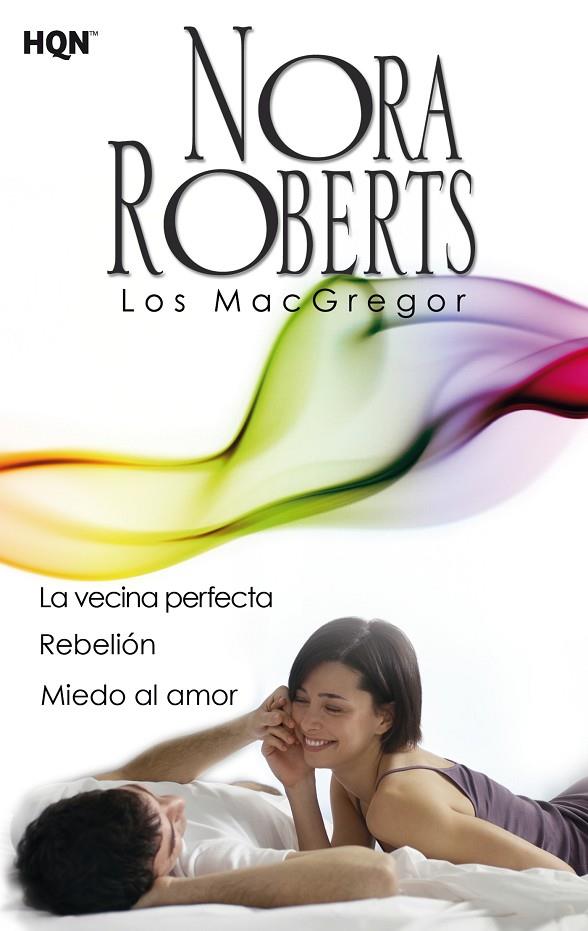 VECINA PERFECTA, LA / REBELIÓN / MIEDO AL AMOR | 9788468756974 | ROBERTS, NORA
