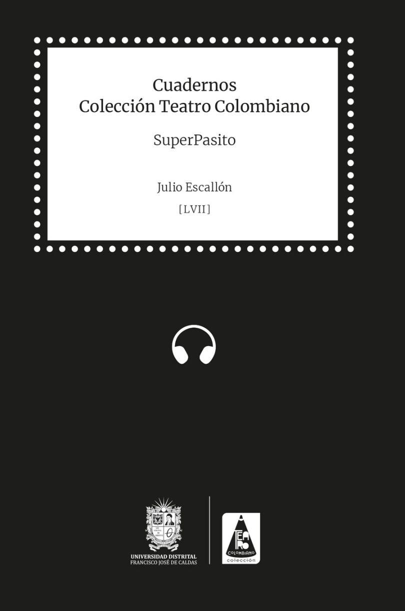 CUADERNOS COLECCIÓN DE TEATRO COLOMBIANO | 9772981328008 | ESCALLÓN, JULIO