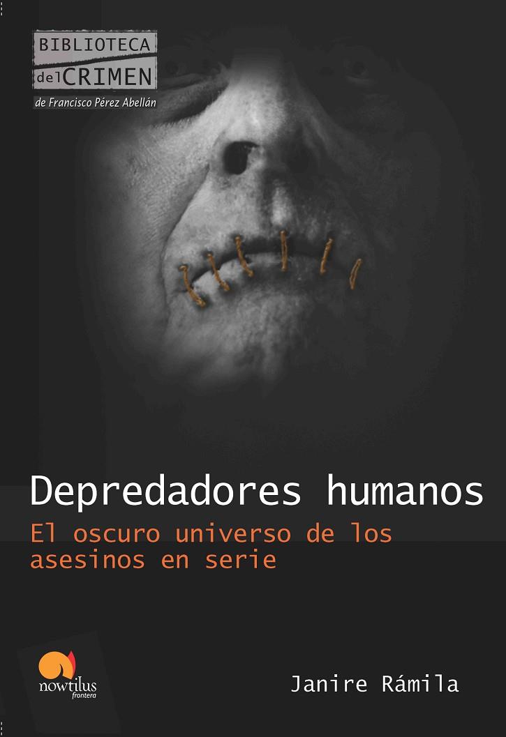 DEPREDADORES HUMANOS | 9788499670287 | RAMILA SANCHEZ, JANIRE