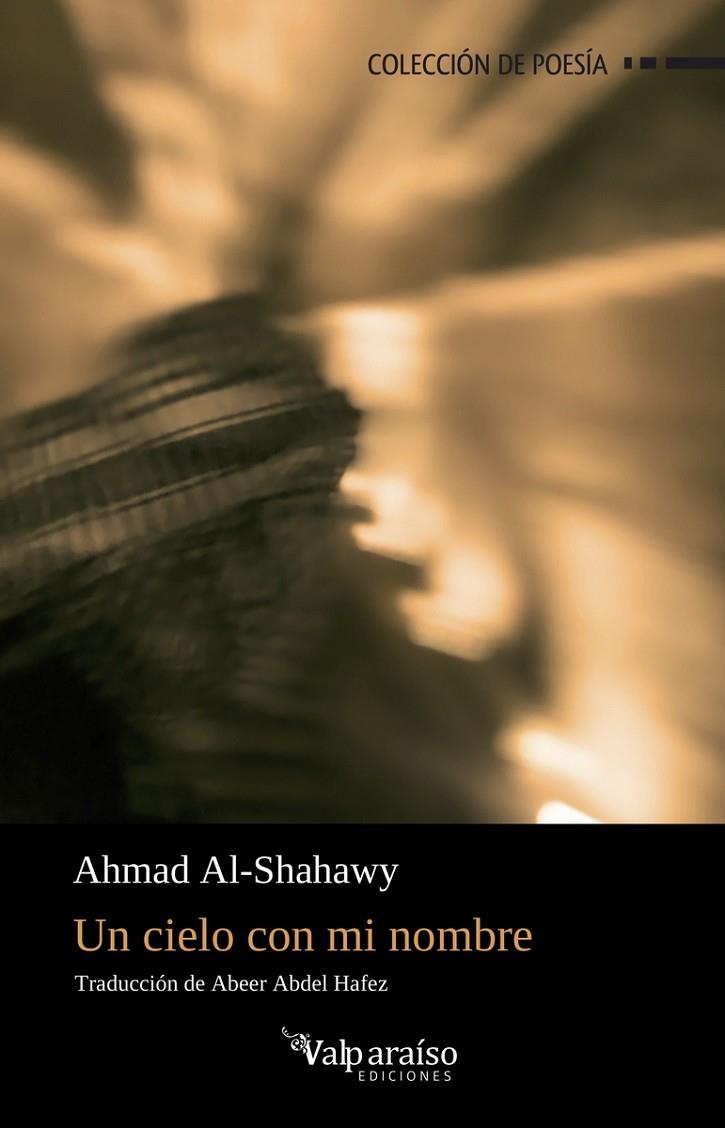 CIELO CON MI NOMBRE, UN | 9791388007149 | AL-SHAHAWY, AHMAD