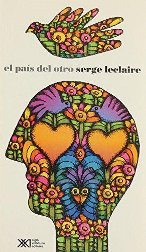 PAIS DEL OTRO | 9789682319143 | LECLAIRE SERGE