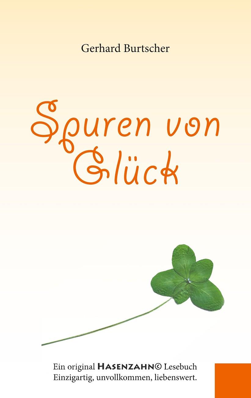 SPUREN VON GLÜCK | 9783749467693 | BURTSCHER, GERHARD