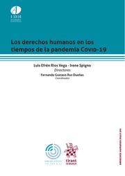 DERECHOS HUMANOS EN LOS TIEMPOS DE LA PANDEMIA COVID-19, LOS | 9788413975788 | RÍOS VEGA, LUIS EFRÉN / SPIGNO, IRENE / RUZ DUEÑAS, FERNANDO GUSTAVO