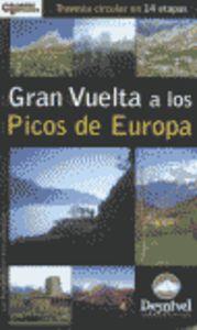GRAN VUELTA A LOS PICOS DE EUROPA | 9788496192331