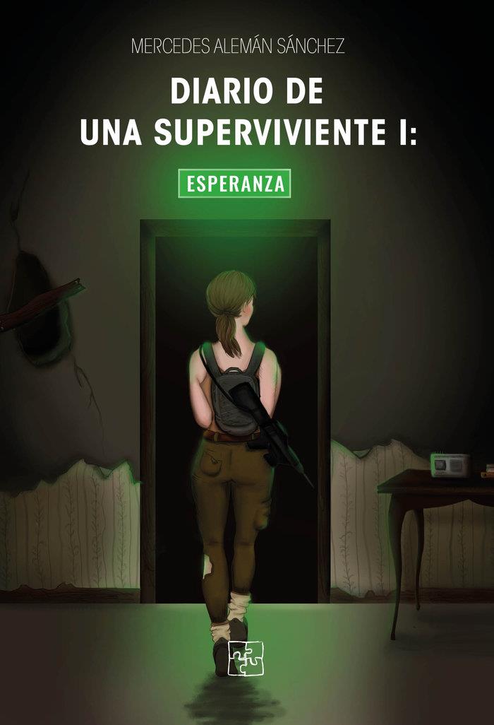 DIARIO DE UNA SUPERVIVIENTE I : ESPERANZA | 9788418377235 | ALEMÁN SÁNCHEZ, MERCEDES