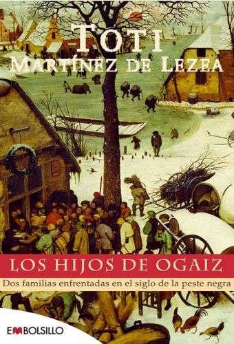 HIJOS DE OGAIZ, LOS | 9788415140535 | MARTÍNEZ DE LEZEA, TOTI