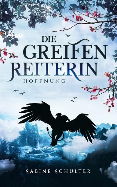 DIE GREIFENREITERIN 2 | 9783750406537 | SCHULTER, SABINE
