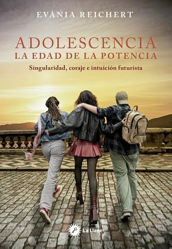 ADOLESCENCIA. LA EDAD DE LA POTENCIA | 9788419350459 | REICHERT, EVÂNIA