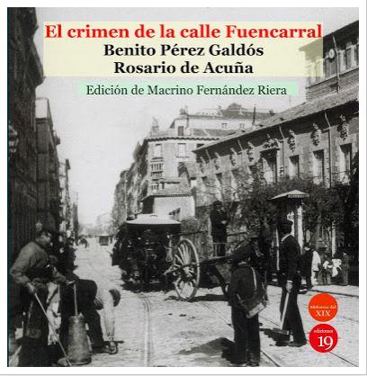CRIMEN DE LA CALLE FUENCARRAL, EL | 9788416225897 | DE ACUÑA, ROSARIO
