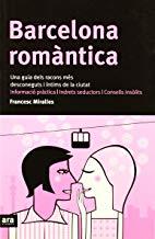 BARCELONA ROMANTICA | 9788496201330 | MIRALLES, FRANCESC