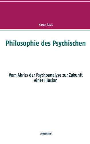 PHILOSOPHIE DES PSYCHISCHEN | 9783751933599 | PACIC, HARUN