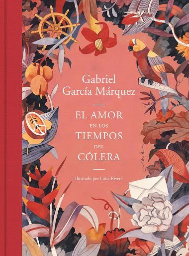 AMOR EN LOS TIEMPOS DEL COLERA (ED. ILUSTRADA) | 9788439735427 | GARCIA MARQUEZ, GABRIEL