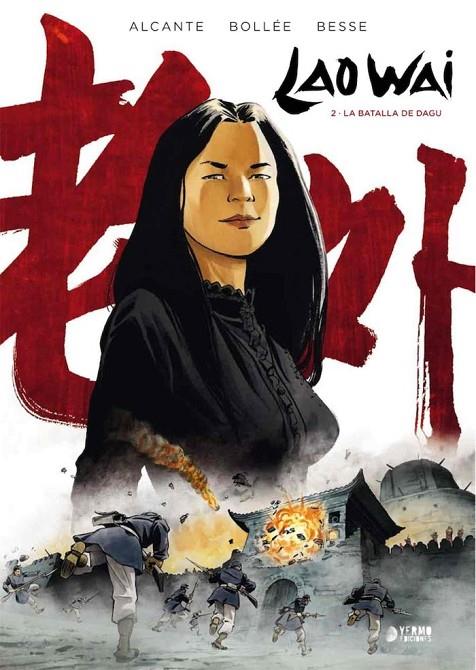 LAO WAI 02 : LA BATALLA DE DAGU | 9788417957094 | ALCANTE